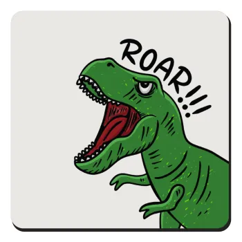 Dyno roar!!!, Τετράγωνο μαγνητάκι ξύλινο 9x9cm