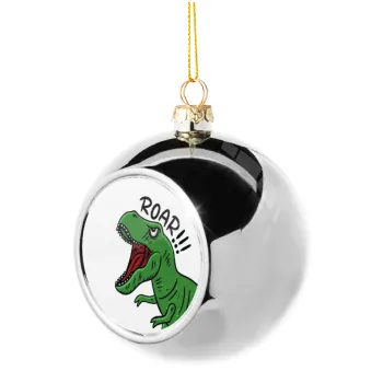 Dyno roar!!!, Silver 8cm Christmas tree ball ornament