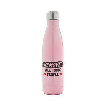 Remove all toxic people, Metal mug thermos Pink Iridiscent (Stainless steel), double wall, 500ml