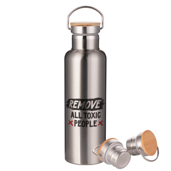 Remove all toxic people, Stainless steel Silver with wooden lid (bamboo), double wall, 750ml