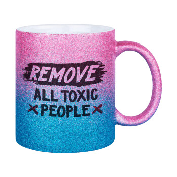 Remove all toxic people, Κούπα Χρυσή/Μπλε Glitter, κεραμική, 330ml