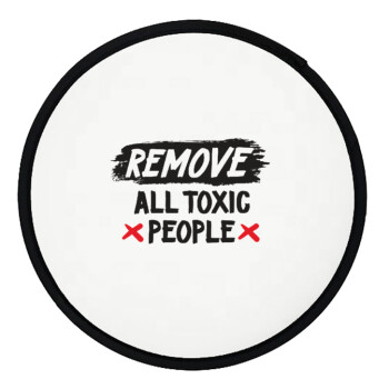 Remove all toxic people, Βεντάλια υφασμάτινη αναδιπλούμενη με θήκη (20cm)