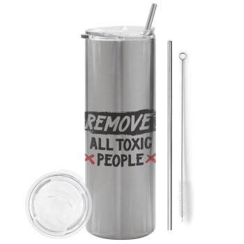 Remove all toxic people, Tumbler stainless steel Silver 600ml, with metal straw & cleaning brush