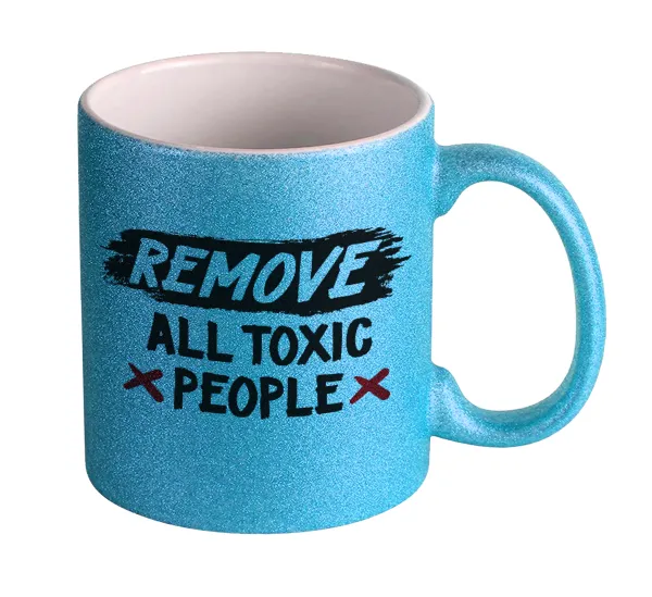 Remove all toxic people — Light blue glitter mug that sparkles, ceramic, 330ml