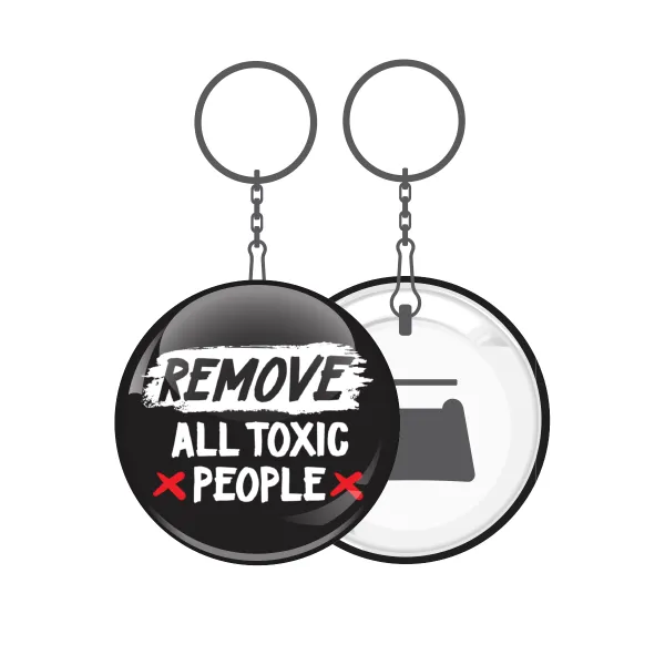 Remove all toxic people — 1