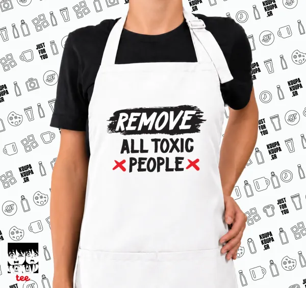 Remove all toxic people — 1
