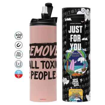Remove all toxic people, Tumbler ποτήρι θερμό ΡΟΖ από ανοξείδωτο ατσάλι 600ml