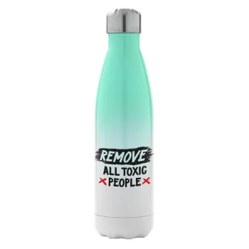 Remove all toxic people, Μεταλλικό παγούρι θερμός Πράσινο/Λευκό (Stainless steel), διπλού τοιχώματος, 500ml