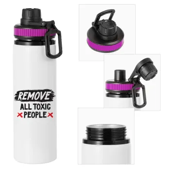Remove all toxic people, Metallic water bottle with safety lid, 850ml aluminum