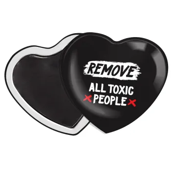 Remove all toxic people, Μαγνητάκι καρδιά (57x52mm)