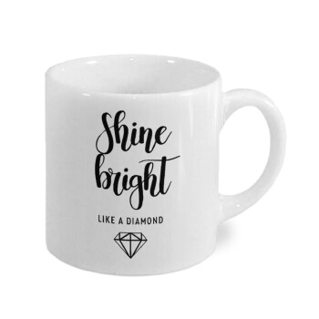 Bright, Shine like a Diamond, Κουπάκι κεραμικό, για espresso 150ml