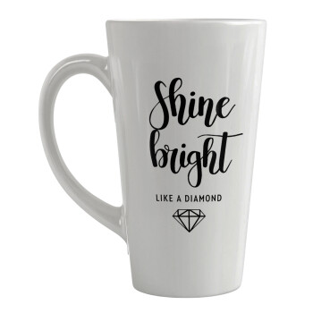 Bright, Shine like a Diamond, Κούπα κωνική Latte Μεγάλη, κεραμική, 450ml