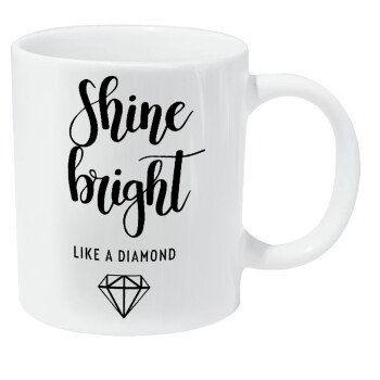 Bright, Shine like a Diamond, Κούπα Giga, κεραμική, 590ml