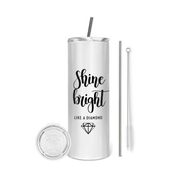 Bright, Shine like a Diamond, Eco friendly stainless steel tumbler 600ml, with metal straw & cleaning brush