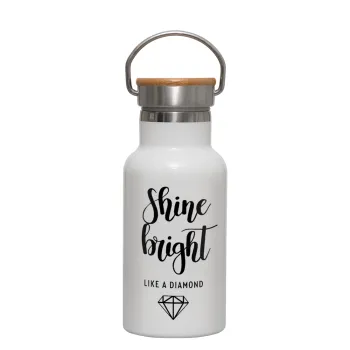 Bright, Shine like a Diamond, Μεταλλικό παγούρι θερμός (Stainless steel) Λευκό με ξύλινο καπακι (bamboo), διπλού τοιχώματος, 350ml