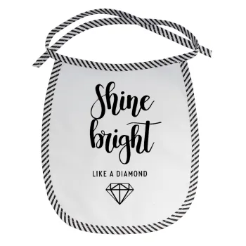 Bright, Shine like a Diamond, Σαλιάρα μωρού αλέκιαστη με κορδόνι Μαύρη