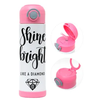 Bright, Shine like a Diamond, Παιδικό παγούρι θερμό, ανοξείδωτο, με καλαμάκι ασφαλείας, ΡΟΖ (500ml)