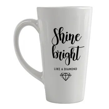 Bright, Shine like a Diamond, Κούπα κωνική Latte Μεγάλη, κεραμική, 450ml