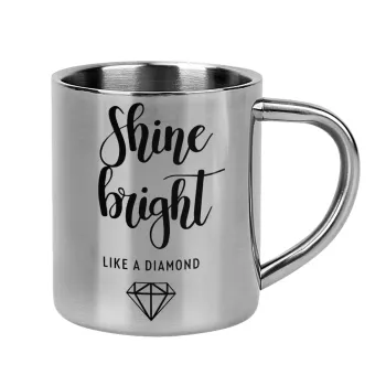 Bright, Shine like a Diamond, Κούπα Ανοξείδωτη διπλού τοιχώματος 300ml