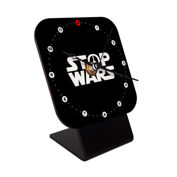 STOP WARS, Επιτραπέζιο ρολόι ξύλινο με δείκτες (10cm)