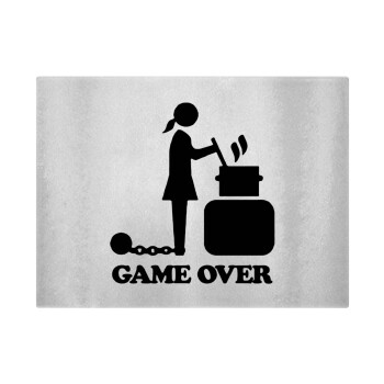 Woman Game Over, Επιφάνεια κοπής γυάλινη (38x28cm)
