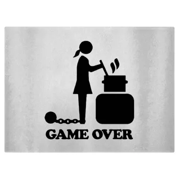 Woman Game Over, Επιφάνεια κοπής γυάλινη (38x28cm)
