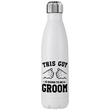 This Guy is going to be a GROOM, Stainless steel, double-walled, 750ml
