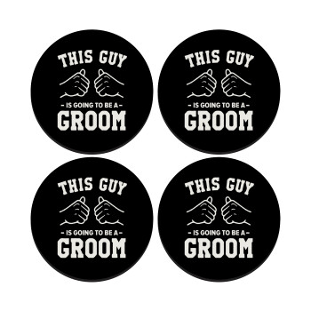 This Guy is going to be a GROOM, ΣΕΤ 4 Σουβέρ ξύλινα στρογγυλά (9cm)