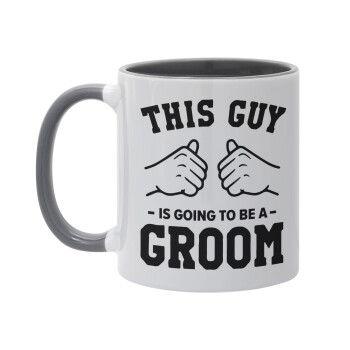 This Guy is going to be a GROOM, Mug colored grey, ceramic, 330ml