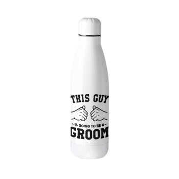 This Guy is going to be a GROOM, Metal mug thermos (Stainless steel), 500ml