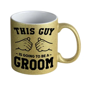 This Guy is going to be a GROOM, Κούπα Χρυσή Glitter που γυαλίζει, κεραμική, 330ml