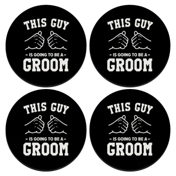 This Guy is going to be a GROOM, ΣΕΤ 4 Σουβέρ ξύλινα στρογγυλά (9cm)