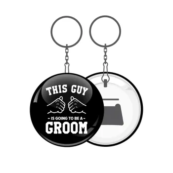 This Guy is going to be a GROOM, Μπρελόκ μεταλλικό 5cm με ανοιχτήρι