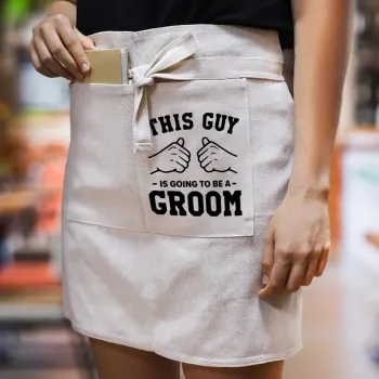 This Guy is going to be a GROOM, Ποδιά Μέσης με διπλή τσέπη Barista/Bartender, Beige