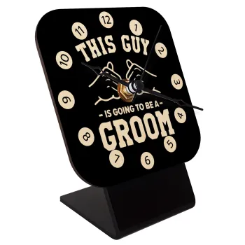 This Guy is going to be a GROOM, Quartz Table clock in natural wood (10cm)
