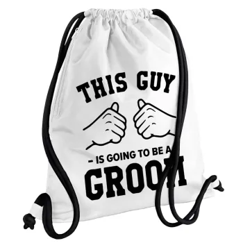 This Guy is going to be a GROOM, Backpack pouch GYMBAG white, with pocket (40x48cm) & thick cords