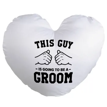 This Guy is going to be a GROOM, Μαξιλάρι καναπέ καρδιά 40x40cm περιέχεται το  γέμισμα