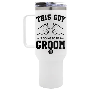 This Guy is going to be a GROOM, Mega Tumbler με καπάκι, διπλού τοιχώματος (θερμό) 1,2L