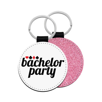 Bachelor party, Μπρελόκ Δερματίνη, στρογγυλό ΡΟΖ (5cm)