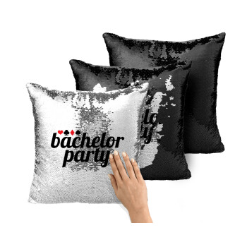 Bachelor party, Μαξιλάρι καναπέ Μαγικό Μαύρο με πούλιες 40x40cm περιέχεται το γέμισμα