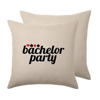 Bachelor party, Μαξιλάρι καναπέ ΛΙΝΟ 40x40cm περιέχεται το  γέμισμα
