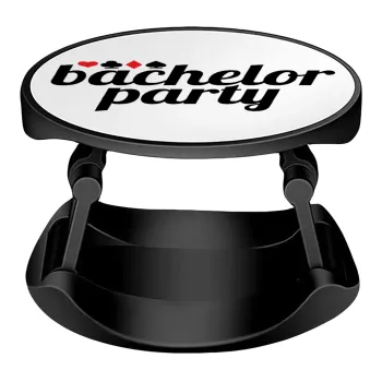 Bachelor party, Phone Holders Stand  Stand Βάση Στήριξης Κινητού στο Χέρι