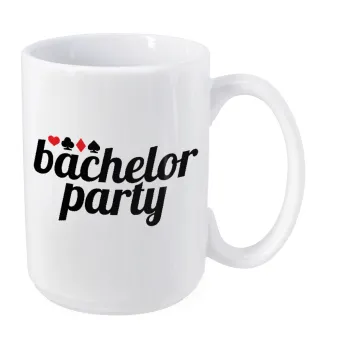 Bachelor party, Κούπα Mega, κεραμική, 450ml