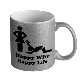 Happy Wife, Happy Life, Κούπα Ασημένια Glitter που γυαλίζει, κεραμική, 330ml