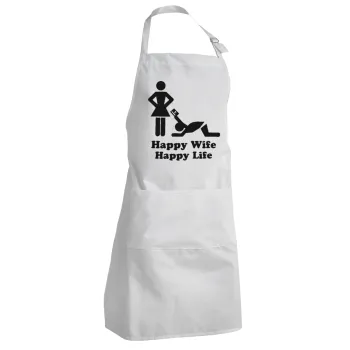 Happy Wife, Happy Life, Ποδιά Σεφ Ολόσωμη Ενήλικων (με ρυθμιστικά και 2 τσέπες)