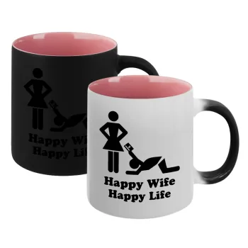 Happy Wife, Happy Life, Κούπα Μαγική εσωτερικό ΡΟΖ, κεραμική 330ml που αλλάζει χρώμα με το ζεστό ρόφημα