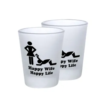 Happy Wife, Happy Life, Σφηνοπότηρα γυάλινα 45ml του πάγου (2 τεμάχια)