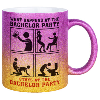 What happens at the bachelor party, stays at the bachelor party!, Κούπα Χρυσή/Ροζ Glitter, κεραμική, 330ml