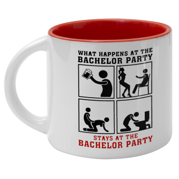 What happens at the bachelor party, stays at the bachelor party!, Κούπα κεραμική 400ml Λευκή/Κόκκινη