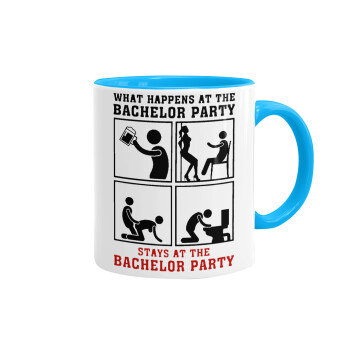 What happens at the bachelor party, stays at the bachelor party!, Mug colored light blue, ceramic, 330ml